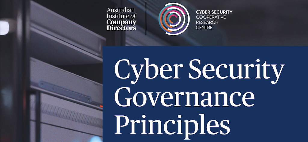 CyberHQ® supports the AICD CSCRC Cyber Security Governance Principles